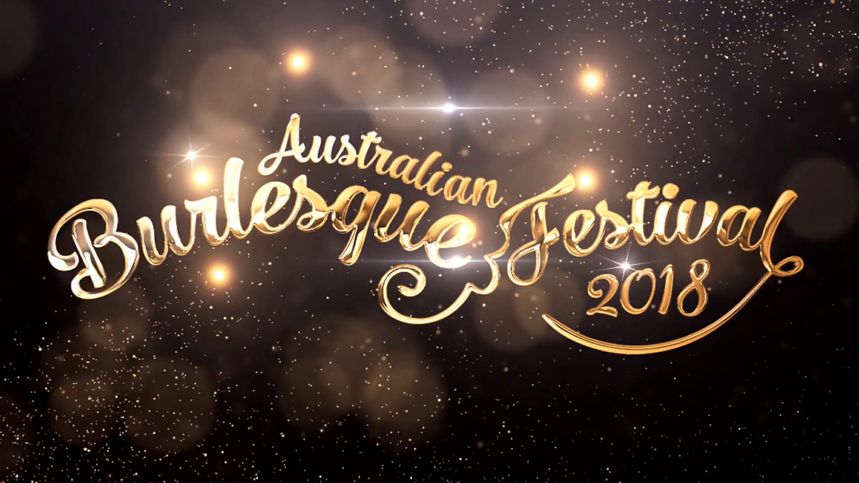 Australian Burlesque Festival Promo 2018